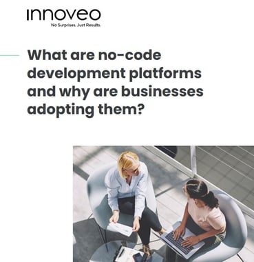 Innoveo Why Are Businesses Adopting No-Code Whitepaper